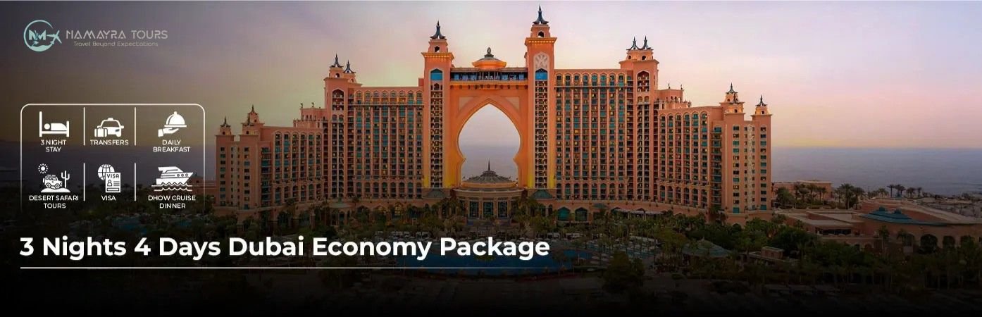 3 Nights 4 Days Dubai Economy Package