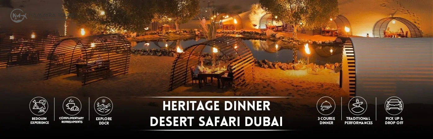Heritage Dinner Desert Safari Dubai